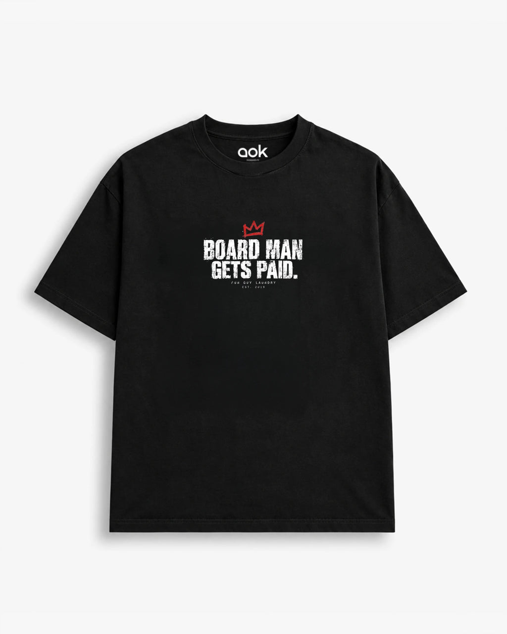 Board Man Gets Paid tee in Studio Black, front