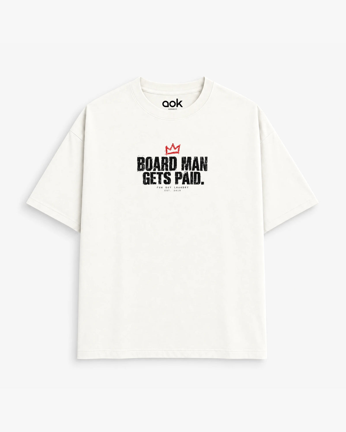 Board Man Gets Paid tee in Off White, front