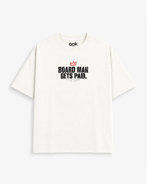 Board Man Gets Paid tee in Off White, front